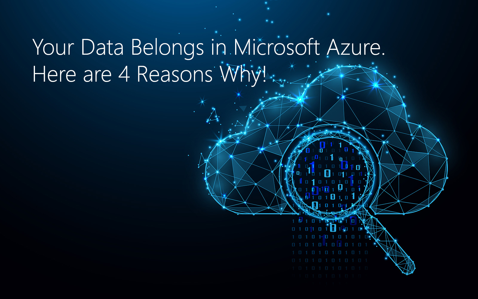 TMC-blog-your-data-belongs-in-microsoft-azure.-here-are-4-reasons-why