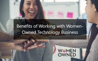 Benefits of Working with Women-Owned Technology Businesses
