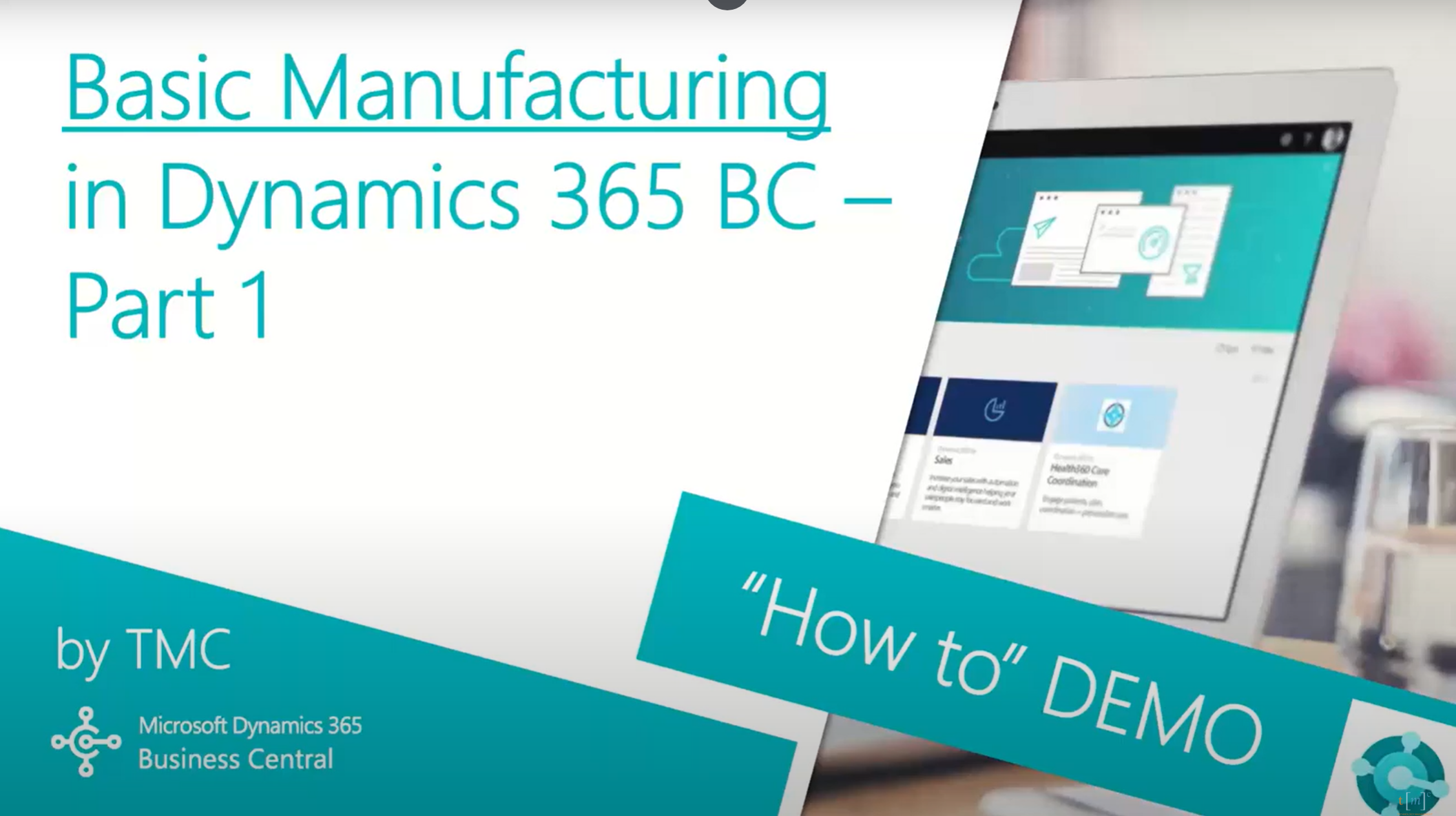 Dynamics 365 Business Central - Basic Manufacturing
