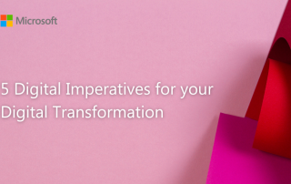 5 Digital Imperatives for your Digital Transformation
