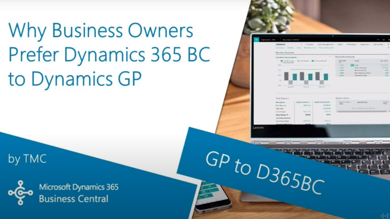 Why Business Owners Prefer Microsoft Business Central to Dynamics GP