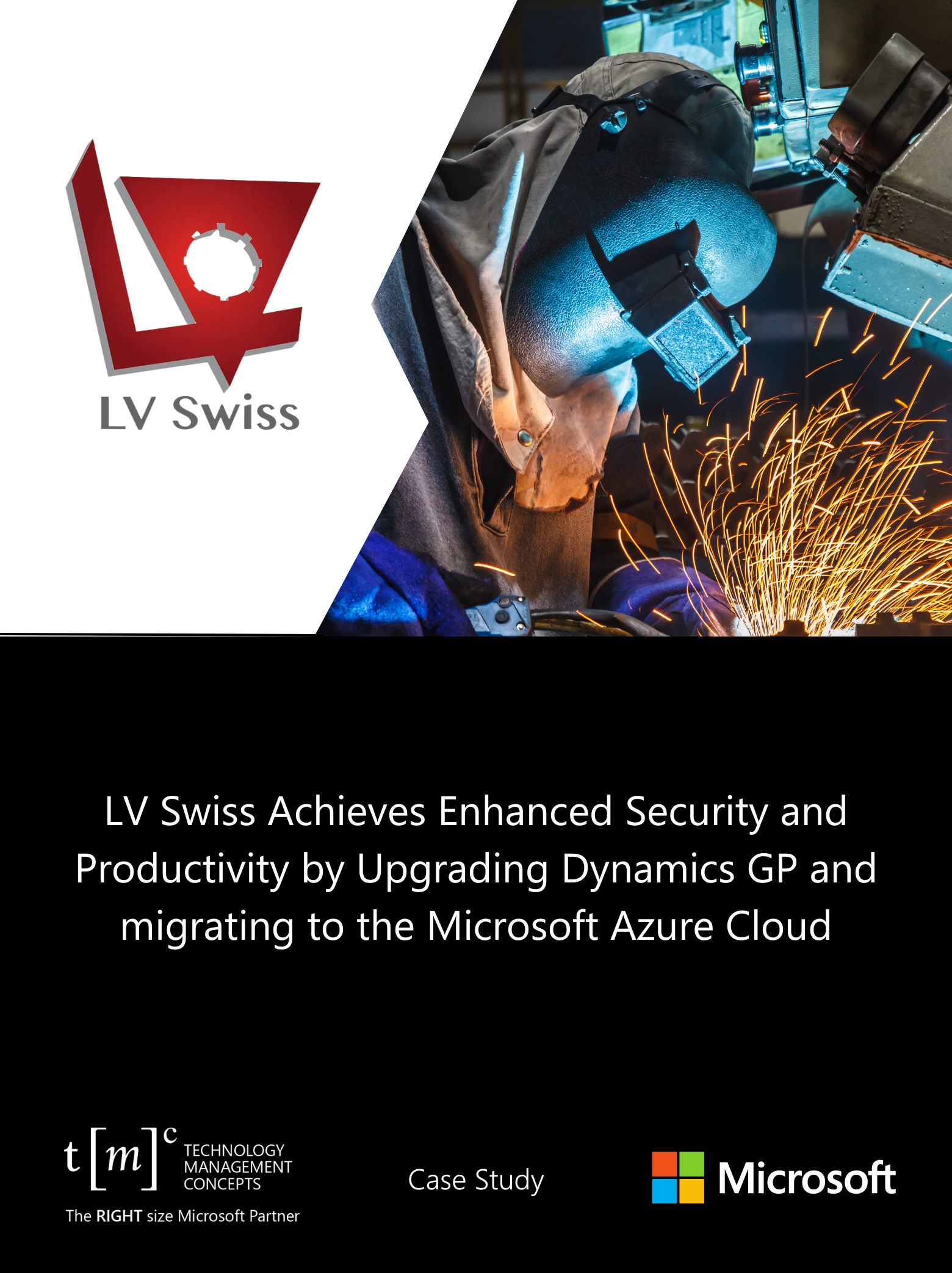 Learn How How LV Swiss Achieves Enhanced Security and Productivity by Upgrading Dynamics GP and Migrating to the Microsoft Azure Cloud