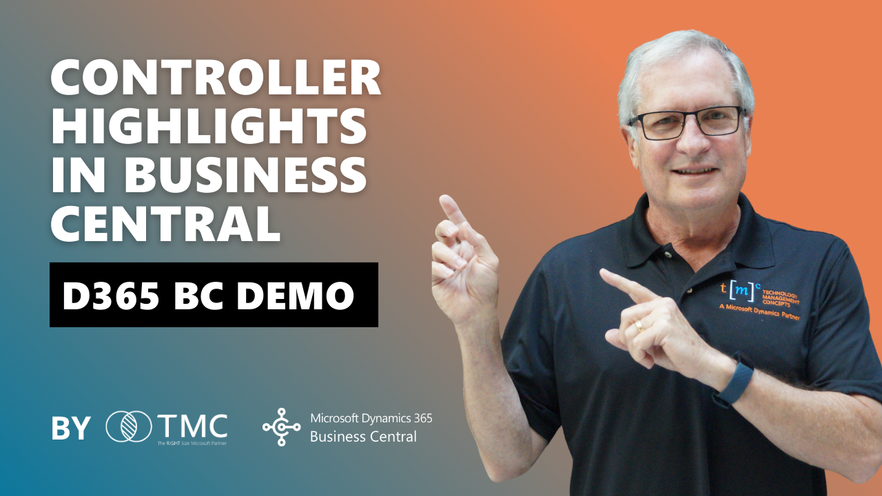 Microsoft Dynamics 365 | Controller Highlights in Business Central (Demo)