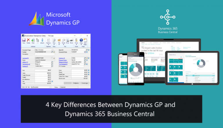 4 Key Differences Between Dynamics GP and Dynamics 365 Business Central