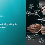 3 FAQ’s About Migrating to Business Central